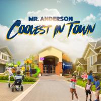 Mr. Anderson Coolest In Town