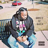 Brizz Is Back- Brizz ft Barackoholiday