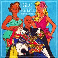 GLC & Mr Live - Ism Churchill