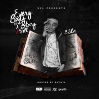 @YoungShot Everybody Got A Story 2 Tell ( Hosted by @GuyATL X @DGBastard  ) 