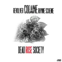 Dead Rose Society Vol. 1 - Hosted By Cobaine