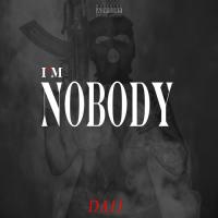 Daii - Im Nobody