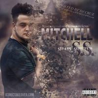 Mitchell - Shape Shifter Hosted By Dj Cruz.