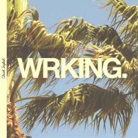 Chuck Inglish - WRKING. (Beat Tape)