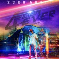 Euro Gotit - 4REIGN 4EVER