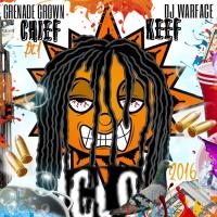 Chief Keef - GLO Pt.1