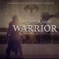 Resse Raway @resseraway - Warrior