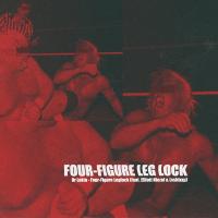 Dr Lekta @drlekta1 - Four-Figure Leglock (feat. Elliott Niezel Prod by Lvshlxxp