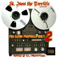 ST. IVAN THE TERRIBLE - FOR DEMO PURPOSES ONLY PART 2 (HOSTED BY DJ ONE SHOT DEAL THE MOST HATED BLEND DJ PERIOD)