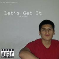 Let's Get It: The Mixtape