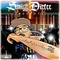 Smigg Dirtee - Real B4 Rap (The Street Tape)