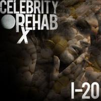 I-20 - Celebrity Rehab