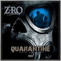 Z-Ro - Quarantine