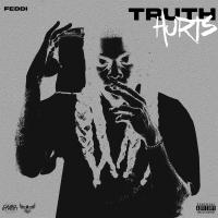 Feddi - Truth Hurts 