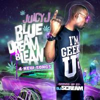 Juicy J - Blue Dream Lean Bonus Tracks