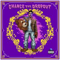 Chance The Rapper & Kanye West - Chance The Dropout