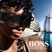 Rasheeda - Boss Bitch Music