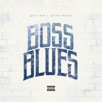 Quin Nfn - Boss Blues