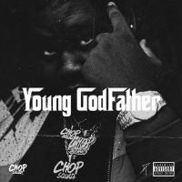 Young Chop - Young Godfather