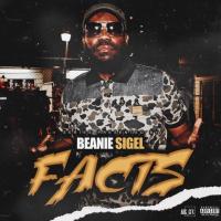 Facts Presented By Beanie Sigel