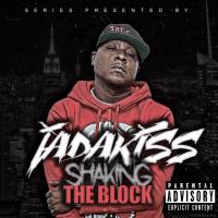 Shaking The Block Presented By JadaKiss