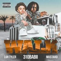 310babii, Luh Tyler - Walk