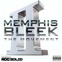 Memphis Bleek - The Movement 2