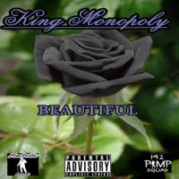 King Monopoly - Beautiful