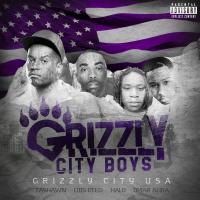 Grizzly City Boys - Grizzly City USA