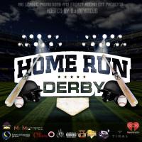 Big League Promotion x Steady Rockin Ent - Home Run Derby