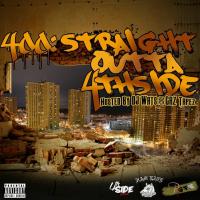 #400SO4 (Straight Outta 4thSide) Hosted by DJ Wats & GRZtapez