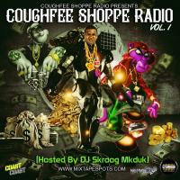 CougheeShoppeRadio - Volume 1 (Hosted By DJ Skroog Mkduk)