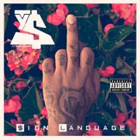 Ty Dolla $ign - Sign Language