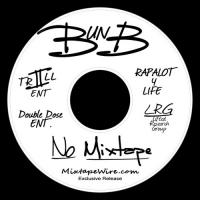 Bun B - No Mixtape
