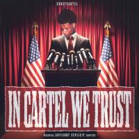 Corey Cartel - In Cartel We Trust