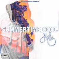 Rilla - Summer Time Cool