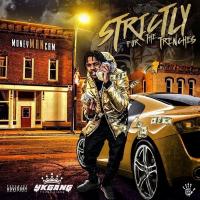 MoneyManCam  - Strictly For The Trenches