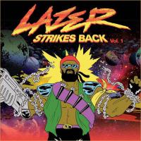 Major Lazer - Lazer Strikes Back Vol. 1