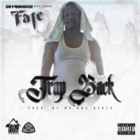 Fate Gryndhouse - Trap Back @fategryndhouse