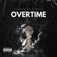 Pacman da Gunman - Overtime