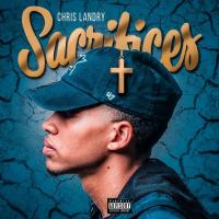 Chris Landry - Sacrifices