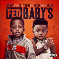 Moneybagg Yo & NBA Youngboy Never Broke Again - Fed Babyâ€™s