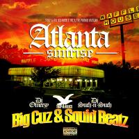 Big Cuz - Atlanta Sunrise