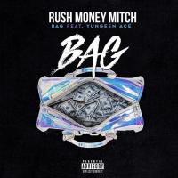 Rush MoneyMitch - Bag (feat. Yungeen Ace)