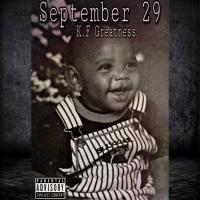 KF Greatness - September 29 