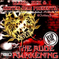 Class Sick & Mister Reis - The Rude Awakening