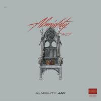 Almighty Jay - ALMIGHTY: THE EP