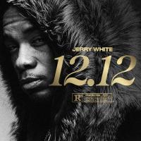 Jerry White - 12.12