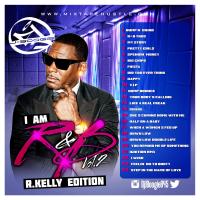 I Am R&B Vol. 2 R.Kelly Edition