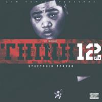 12 Rounz - Think 12 Stretchin Season